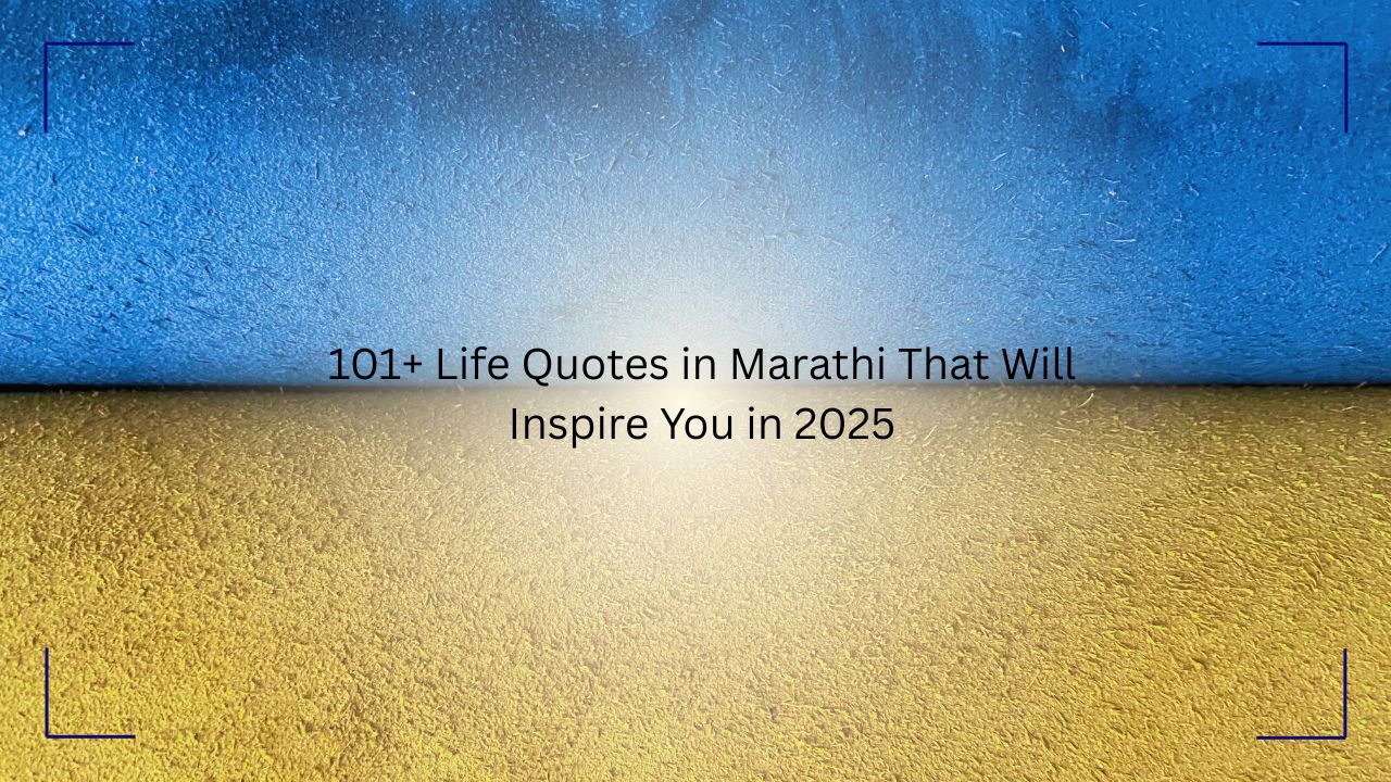 life quotes in marathi